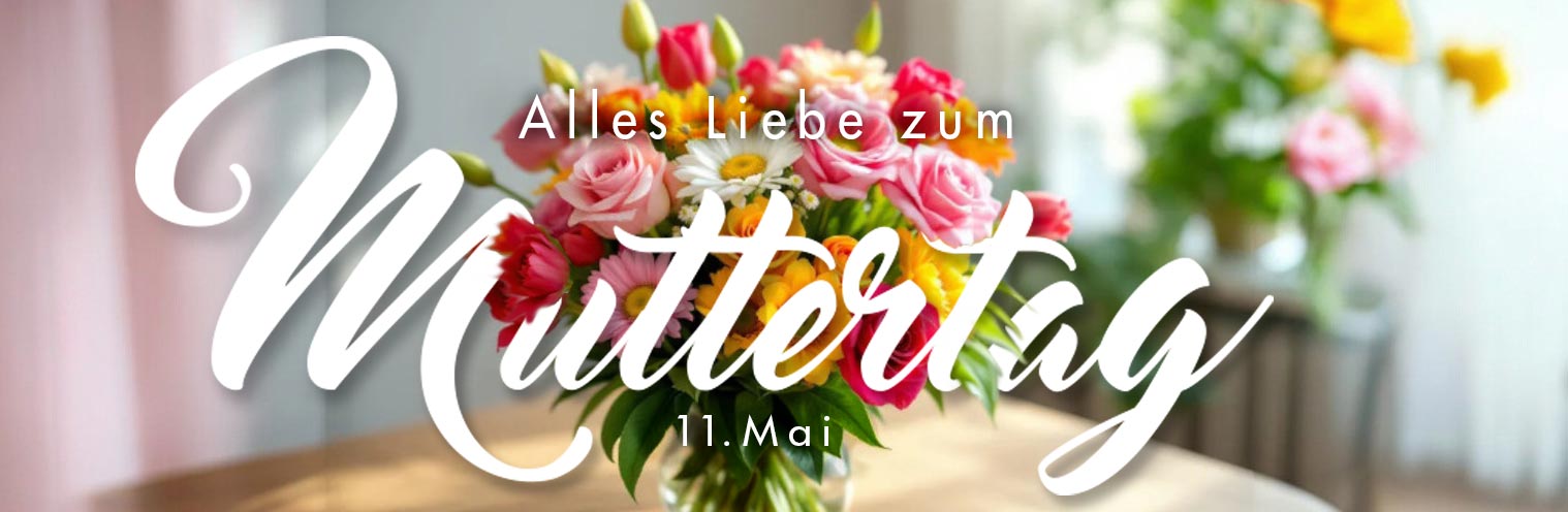 Alles Liebe zum Muttertag