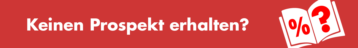 Kein Prospekt erhalten?